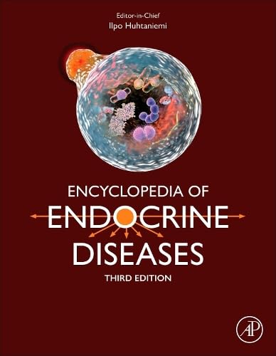 978-0443138256 Encyclopedia of Endocrine Diseases, 5 Volumes Set, 3rd edition
