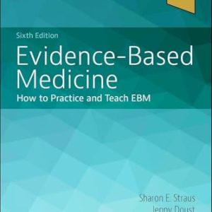 Evidence-Based Medicine, 6th edition