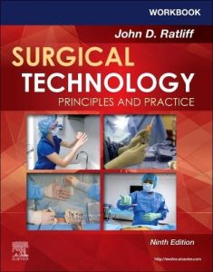 Workbook for Surgical Technology: Principles and Practice, 9th edition