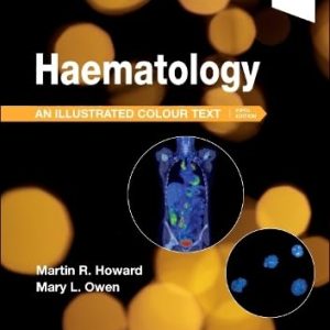 Haematology: An Illustrated Colour Text, 5th edition
