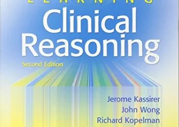 Learning Clinical Reasoning, 2nd edition