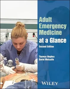Adult Emergency Medicine at a Glance, 2nd edition