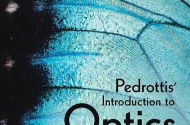 Pedrottis’ Introduction to Optics, 4th edition
