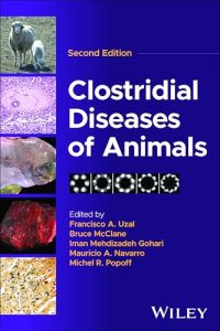 Clostridial Diseases of Animals, 2nd edition