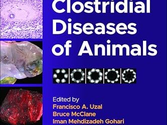 Clostridial Diseases of Animals, 2nd edition