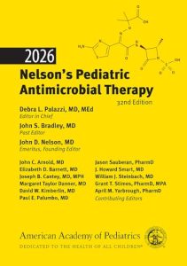 2026 Nelson’s Pediatric Antimicrobial Therapy, 32th edition