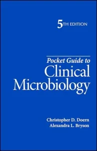 Pocket Guide to Clinical Microbiology (ASM Books), 5th edition