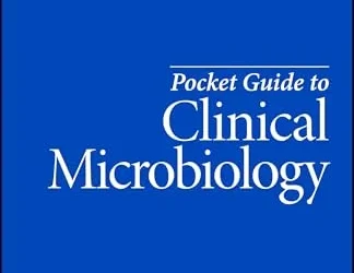Pocket Guide to Clinical Microbiology (ASM Books), 5th edition