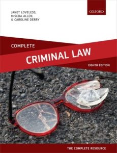 Complete Criminal Law: Texts, Cases and Materials 8th ed
