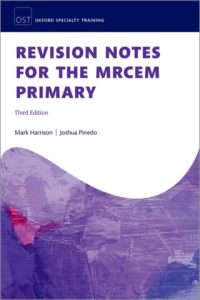 Revision Notes for the MRCEM Primary, 3rd Edition