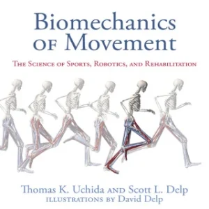Biomechanics of Movement