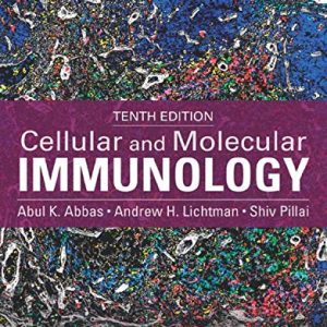 Cellular and Molecular Immunology, 10th Edition