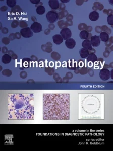 Hematopathology, 4th Edition