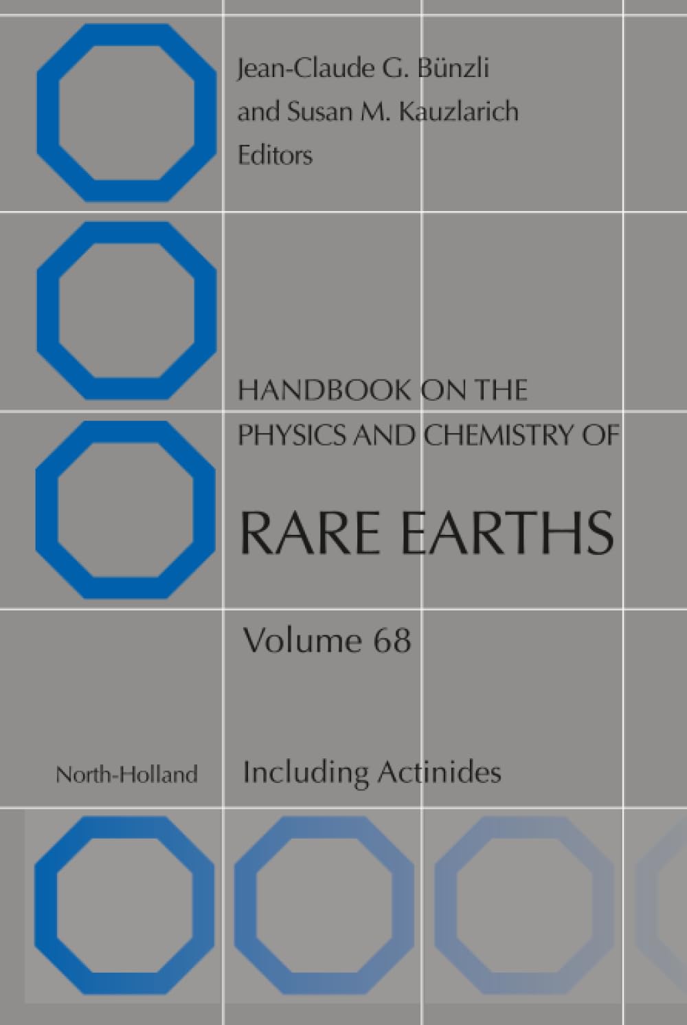 9780443430077 Handbook on the Physics and Chemistry of Rare Earths: Including Actinides (Volume 68) 1st Edition