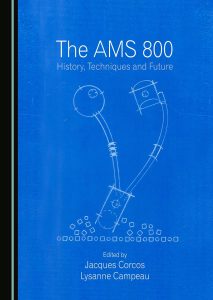 The AMS 800: History, Techniques and Future