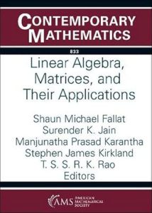 Linear Algebra, Matrices, and Their Applications (Contemporary Mathematics)