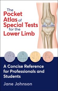 The Pocket Atlas of Special Tests for the Lower Limb 1st Edition