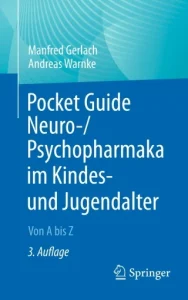 Pocket Guide Neuro-/Psychopharmaka im Kindes- und Jugendalter, 3rd Edition