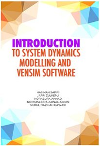 INTRODUCTION TO SYSTEM DYNAMIC MODELLING AND VENSIM SOFTWARE