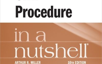 Civil Procedure in a Nutshell 10th Edition