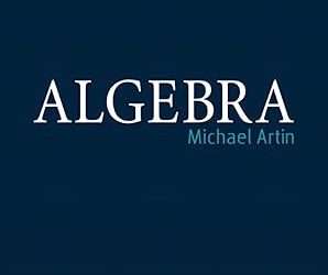 Algebra (Classic Version), 2nd Edition