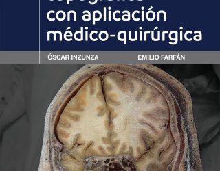Anatomía topográfica con aplicación médico-quirúrgica