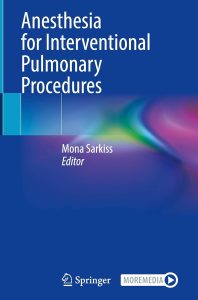 Anesthesia for Interventional Pulmonary Procedures