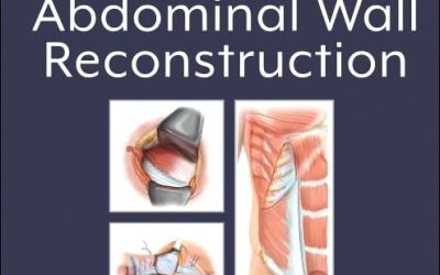 Atlas of Abdominal Wall Reconstruction 3rd Edition