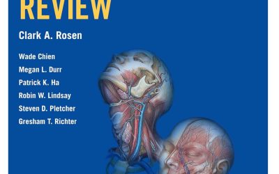 Bailey’s Head & Neck Surgery Otolaryngology Review – 2nd edition
