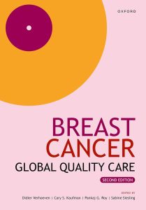 Breast Cancer: Global Quality Care 2nd Edition