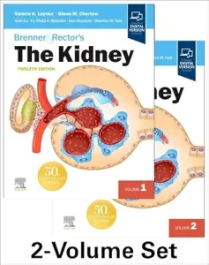 Brenner & Rector’s The Kidney (2 volume set), 12th Edition
