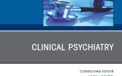 Clinical Psychiatry, An Issue of Medical Clinics of North America (The Clinics: Internal Medicine, Volume 107-1)