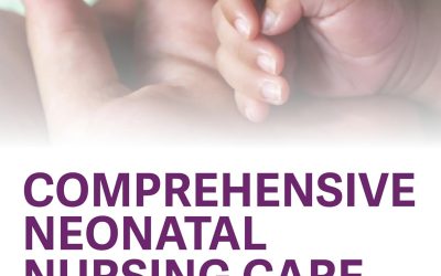 Comprehensive Neonatal Nursing Care  7th edition