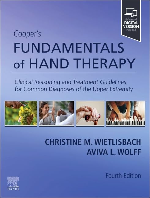 Cooper’s Fundamentals of Hand Therapy