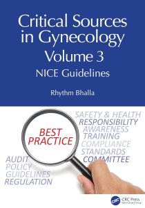 Critical Sources in Gynecology, Volume 3: NICE Guidelines 1st Edition