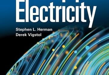Delmar’s Standard Textbook of Electricity, 8th Edition