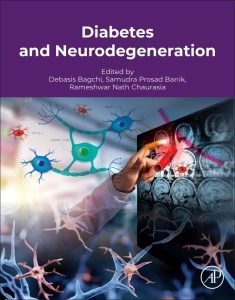 Diabetes and Neurodegeneration 1st Edition