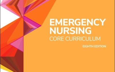 Emergency Nursing Core Curriculum    8th Edition