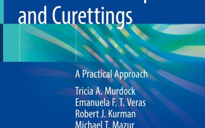Diagnosis of Endometrial Biopsies and Curettings: A Practical Approach Third Edition 2019
