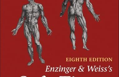Enzinger and Weiss’s Soft Tissue Tumors, 8th edition