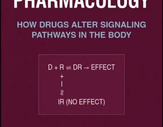 Essential Pharmacology How drugs Alter Signaling Pathways