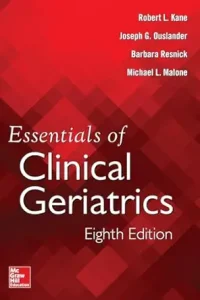 Essentials of Clinical Geriatrics, Eighth Edition 8th Edition