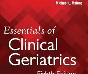 Essentials of Clinical Geriatrics, Eighth Edition 8th Edition