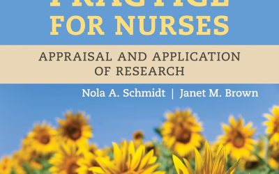 Evidence-Based Practice for Nurses: Appraisal and Application of Research 6th Edition