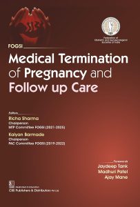 FOGSI Medical Termination of Pregnancy and Follow up Care