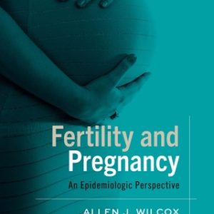 Fertility and Pregnancy, 2nd Edition