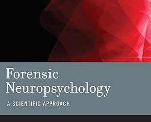 Forensic Neuropsychology, 2nd Edition