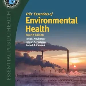 Friis’ Essentials of Environmental Health 4th Edition