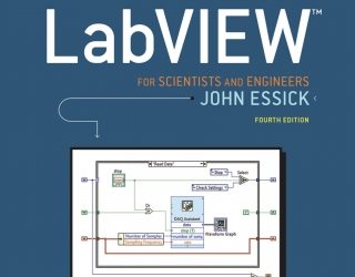 Hands-On Introduction to LabVIEW for Scientists and Engineers, 4th Edition