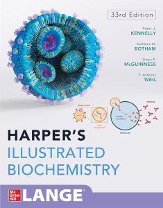 Harper’s Illustrated Biochemistry, Thirty-Third Edition 33rd Edition